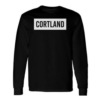 Cortland Ny New York City Home Roots Usa Long Sleeve T-Shirt T-Shirt | Mazezy