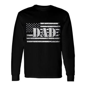 Dad Flag Digital Graphic Attractive 2022 Long Sleeve T-Shirt - Thegiftio