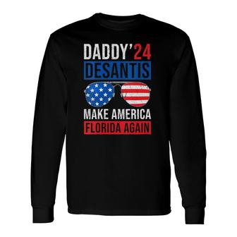 Daddy Desantis 2024 Make America Florida Again V-Neck Long Sleeve T-Shirt - Seseable