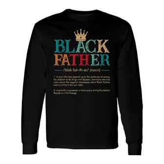 Fathers Day Black Father Noun Definition African American Long Sleeve T-Shirt - Seseable