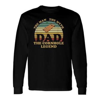 Fathers Day Vintage Dad Man Myth Cornhole Legend Long Sleeve T-Shirt - Seseable