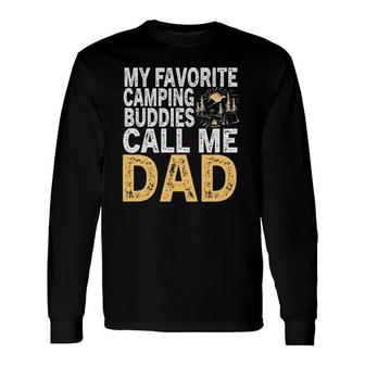 My Favorite Camping Buddies Calls Me Dad Essential Long Sleeve T-Shirt - Seseable