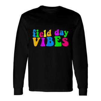Field Day Vibes School Game Day Field Day Teacher 2022 Long Sleeve T-Shirt - Seseable