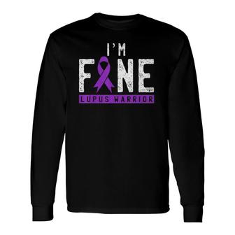 Im Fine Lupus Warrior Lupus Awareness Month Purple Ribbon Long Sleeve T-Shirt - Seseable