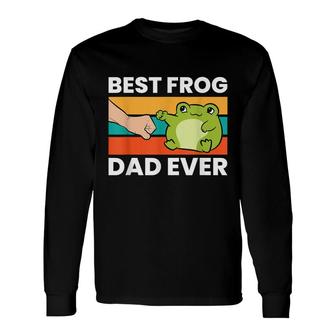 Frog Owner Best Frog Dad Ever Pet Frog Long Sleeve T-Shirt - Seseable