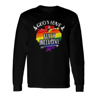 Gods Love Is Fully Inclusive LGBT Month Long Sleeve T-Shirt - Seseable