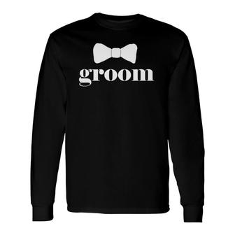 Groom Bow Tie Bachelor Party Outfit Cool Wedding Long Sleeve T-Shirt T-Shirt | Mazezy