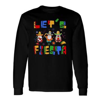 Happy Cinco De Mayo Lets Fiesta Mexican Party Long Sleeve T-Shirt - Seseable