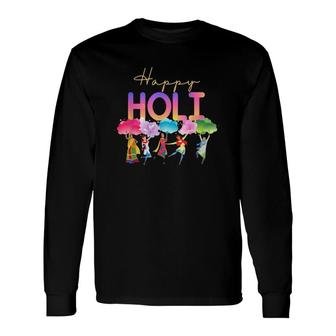Happy Holi Festival Of Colors Version Long Sleeve T-Shirt | Mazezy