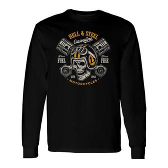 Hell And Steel Biker Skull Motorcycle Long Sleeve T-Shirt T-Shirt | Mazezy