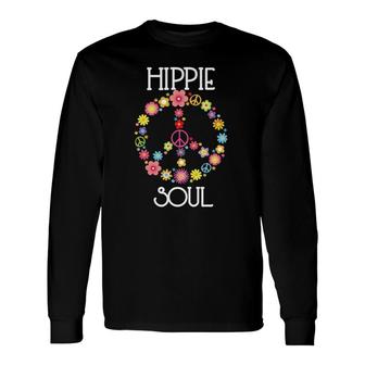 Hippie Soul Flower Power Peace Sign Gypsy Soul 60S 70S Long Sleeve T-Shirt T-Shirt | Mazezy