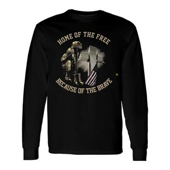Home Of Free Because Of The Brave USA Veteran Long Sleeve T-Shirt - Seseable