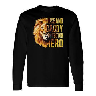 Husband Daddy Protector Hero Husband From Wife Long Sleeve T-Shirt - Seseable