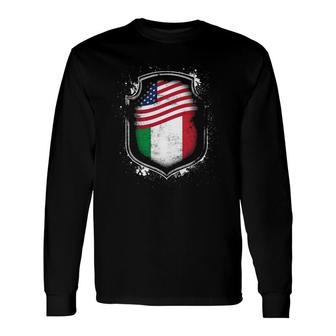 Italian American Flags Of Italy And America Long Sleeve T-Shirt - Seseable