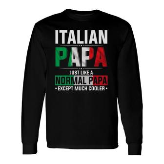 Italian Papa Happy Fathers Day Pride Italian Flag Proud Papa Long Sleeve T-Shirt - Seseable
