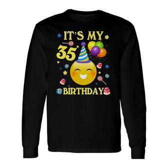 Its My 35Th Birthday 35 Years Old 35Th Birthday Long Sleeve T-Shirt - Seseable