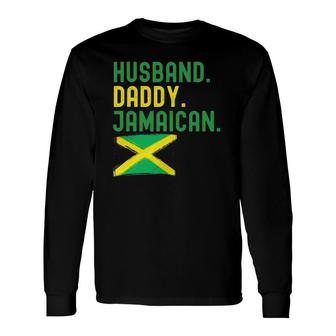 Jamaican Dad Fathers Day Husband Daddy Jamaica Flag Long Sleeve T-Shirt - Seseable
