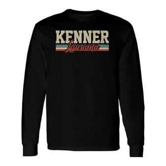 Kenner Louisiana Retro Vintage Long Sleeve T-Shirt - Thegiftio UK