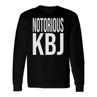 Ketanji Brown Jackson Notorious Kbj Long Sleeve T-Shirt T-Shirt | Mazezy