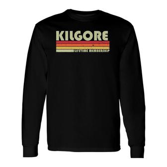 Kilgore Surname Retro Vintage 80S 90S Birthday Reunion Long Sleeve T-Shirt - Seseable