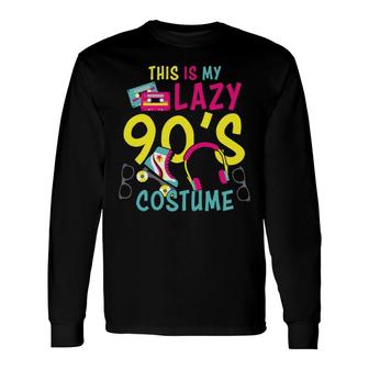 This Is My Lazy 90S Costume Mixtape Music Idea 80S 90S Styles Long Sleeve T-Shirt - Seseable