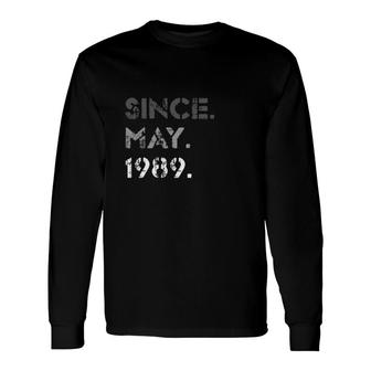 Legend Vintage May 1989 32 Years Old 32Nd Birthday Long Sleeve T-Shirt - Seseable