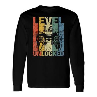 Level 16 Unlocked Awesome 2006 Video Game 16Th Birthday Long Sleeve T-Shirt - Seseable