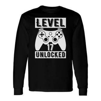 Level 17 Unlocked 17Th Birthday White Black Gamer Long Sleeve T-Shirt - Seseable