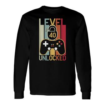 Level 40 Unlocked Video Gamer 40 Year Old 40Th Birthday Long Sleeve T-Shirt - Seseable