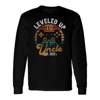 I Leveled Up To Uncle 2022 New Uncle Gamer Promoted To Uncle Long Sleeve T-Shirt T-Shirt | Mazezy