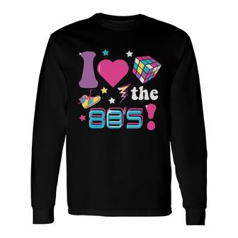 I Love The 80S Retro Party Rubik Music 80S 90S Long Sleeve T-Shirt - Seseable