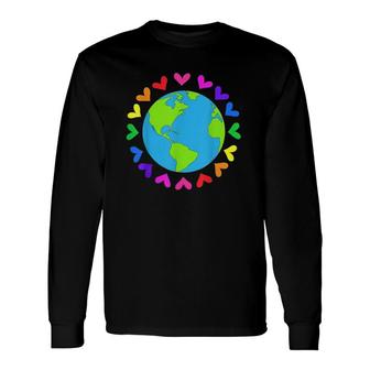 Love Earth Day Environment Activist Planet Earth Long Sleeve T-Shirt T-Shirt | Mazezy