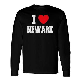 I Love Newark Red Heart Long Sleeve T-Shirt T-Shirt | Mazezy