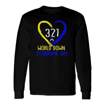 Love World Down Syndrome Awareness Day Unisex Long Sleeve