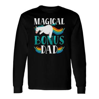Magical Bonus Dad Proud Stepfather Cute Unicorn Step Dad Long Sleeve T-Shirt - Seseable