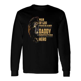 Man Of God Christian Husband Daddy Protector Hero Lion Face Perfect For Fathers Day Long Sleeve T-Shirt - Seseable