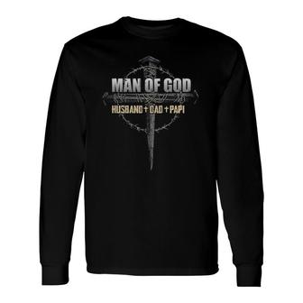Man Of God Husband Dad Papi Vintage Fathers Day Long Sleeve T-Shirt - Seseable