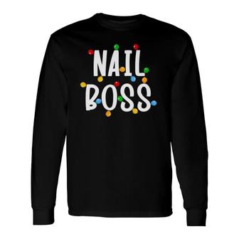 Mglm Nail Boss Christmas Light Merry Xmas Nail Polish Life Long Sleeve T-Shirt T-Shirt | Mazezy