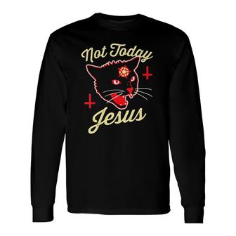 Not Today Jesus Hail Satan Satanic Cat Death Metal Halloween V-Neck Long Sleeve T-Shirt T-Shirt | Mazezy