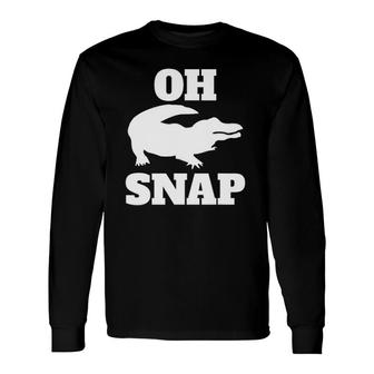 Oh Snap Alligator Graphic Animal Long Sleeve T-Shirt T-Shirt | Mazezy