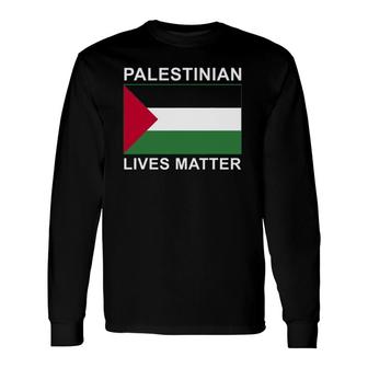 Palestinian Lives Matter Free Palestine Flag Ver2 Long Sleeve T-Shirt - Seseable