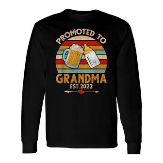 Promoted To Grandma 2022 Soon To Be Grandma Long Sleeve T-Shirt - Seseable