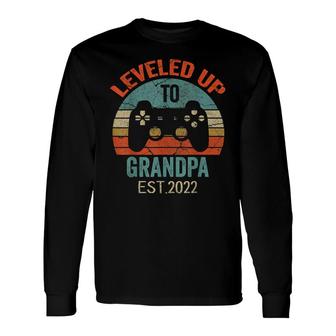 Promoted To Grandpa 2022 Leveled Up Grandpa Est 2022 Long Sleeve T-Shirt - Seseable