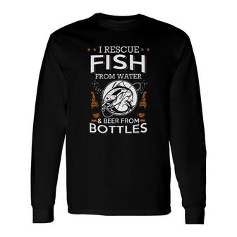 I Rescue Fish From Water Beer From Bottles New Long Sleeve T-Shirt - Seseable