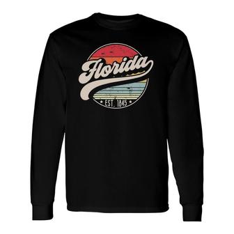 Retro Florida Home State Fl Cool 70S Style Sunset Long Sleeve T-Shirt - Seseable