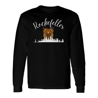 Rockefeller The Famous New York Owl Long Sleeve T-Shirt T-Shirt | Mazezy