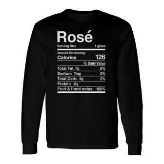 Rose Wine Christmas Nutrition Facts Thanksgiving Matching Long Sleeve T-Shirt - Seseable