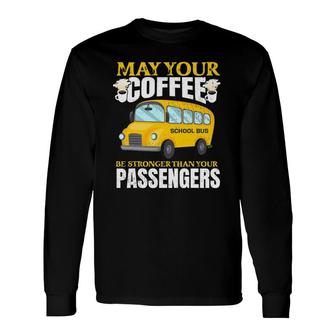 School Bus Apparel For A School Bus Driver Long Sleeve T-Shirt - Seseable