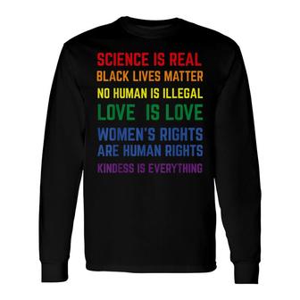 Science Is Real Lgbt Gay Pride Lgbtq Human Pride Long Sleeve T-Shirt - Thegiftio UK