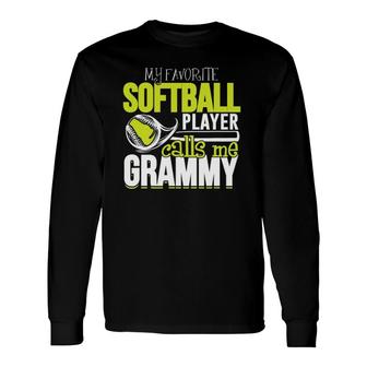 Softball Grammy Favorite Player Calls Me Grammy Long Sleeve T-Shirt | Seseable CA